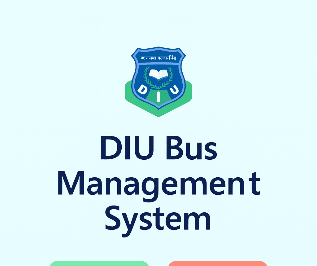 DIU Bus Management System